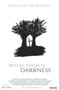 Where There Is Darkness