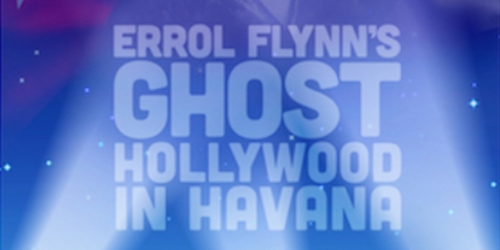 Errol Flynns Ghost Featured